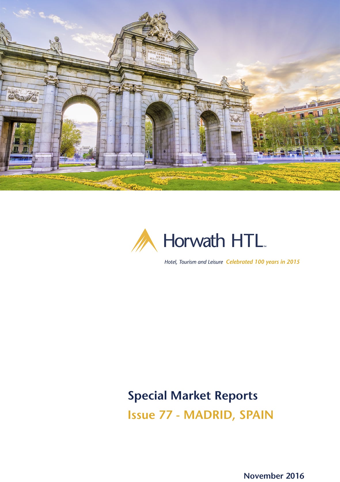 Market Reports Madrid Spain Horwath Htl Corporate - 