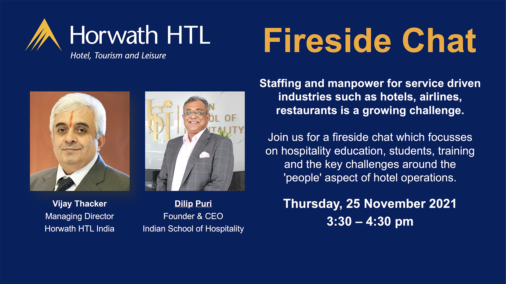 Fireside Chat with Dilip Puri, Founder & CEO, Indian School of Hospitality